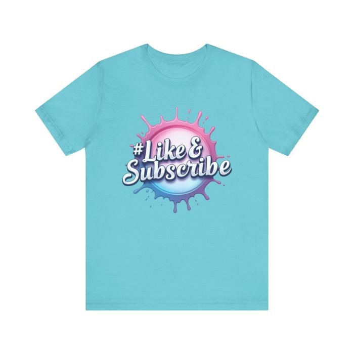 #Like & Subscribe Unisex Tee - Perfect for Content Creators and Casual Wear - Image 19