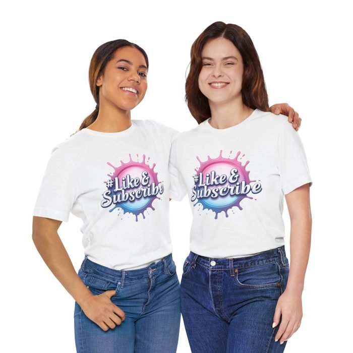 #Like & Subscribe Unisex Tee - Perfect for Content Creators and Casual Wear - Image 5