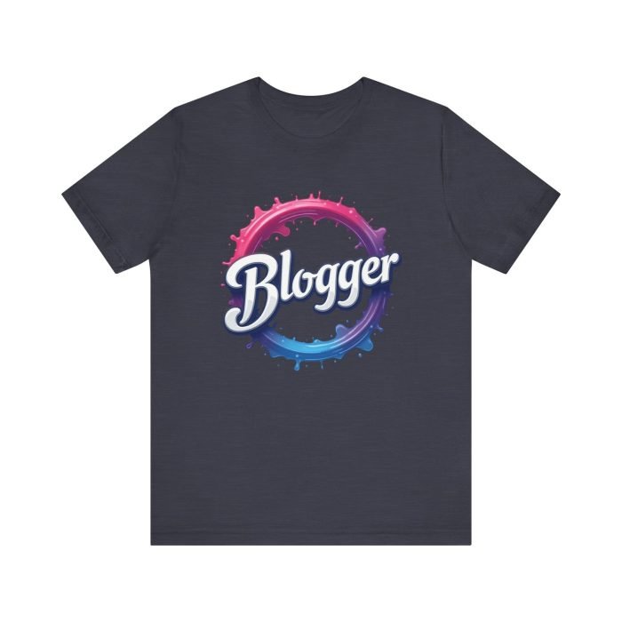 #Blogger Graphic Tee | Unisex Jersey Short Sleeve Shirt - Image 25
