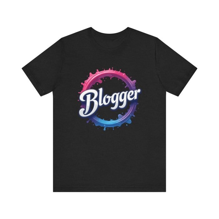 #Blogger Graphic Tee | Unisex Jersey Short Sleeve Shirt