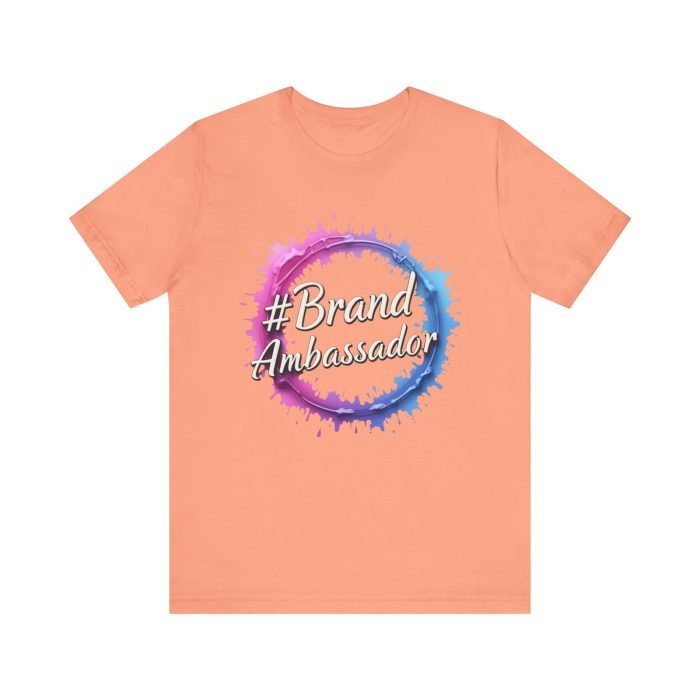 #Brand Ambassador Unisex Jersey Tee - Colorful Splash Design - Image 13