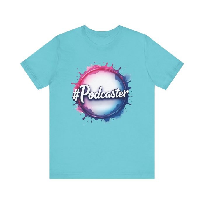 #Podcaster Unisex Jersey Short Sleeve Tee - Perfect Gift for Podcast Lovers - Image 19