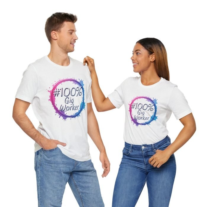 #100% Gig Worker Unisex Jersey Tee – Perfect for Freelancers and Side Hustlers - Image 4