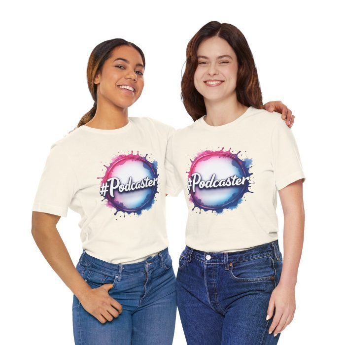 #Podcaster Unisex Jersey Short Sleeve Tee - Perfect Gift for Podcast Lovers - Image 5