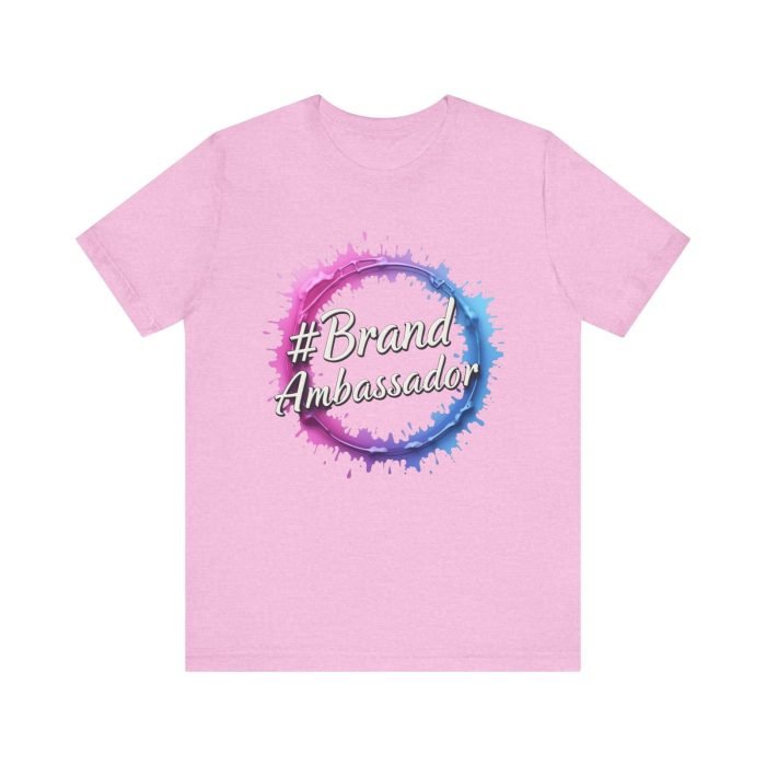 #Brand Ambassador Unisex Jersey Tee - Colorful Splash Design - Image 27
