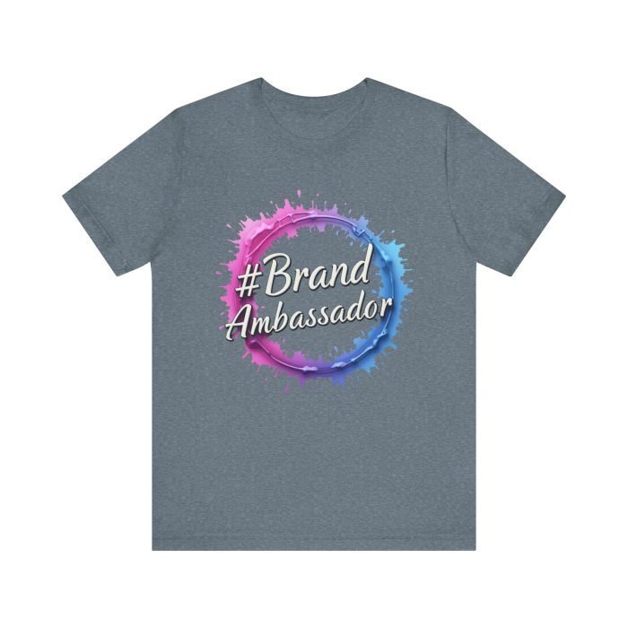 #Brand Ambassador Unisex Jersey Tee - Colorful Splash Design - Image 23