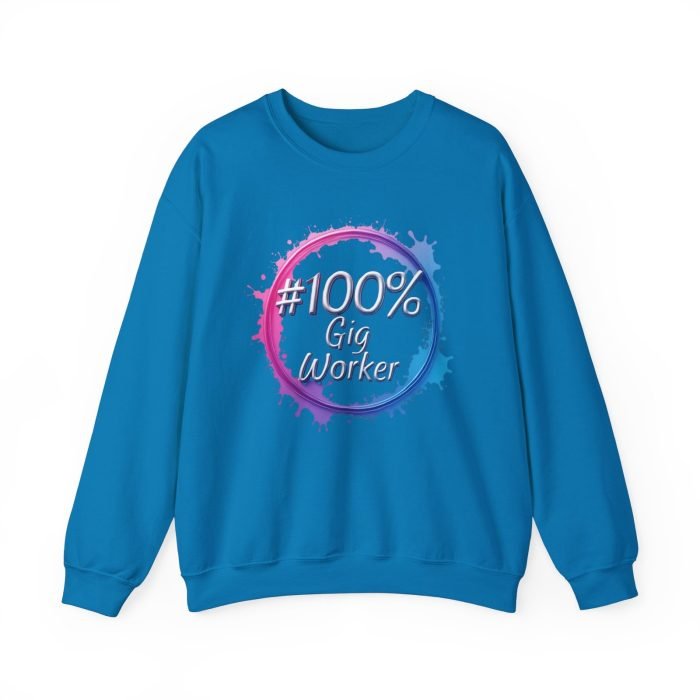 #100% Gig Worker Crewneck Sweatshirt - Unisex Heavy Blend™ - Perfect for Freelancers and Creatives - Image 18