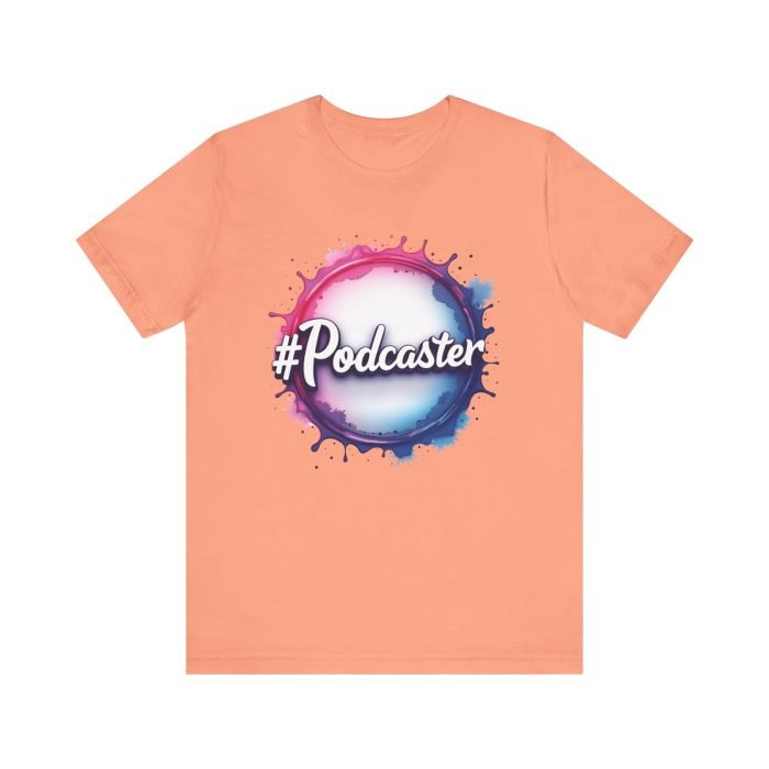 #Podcaster Unisex Jersey Short Sleeve Tee - Perfect Gift for Podcast Lovers - Image 13