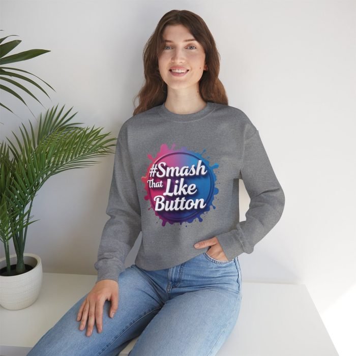 #Smash That Like Button Crewneck Sweatshirt - Fun Unisex Heavy Blend - Image 4