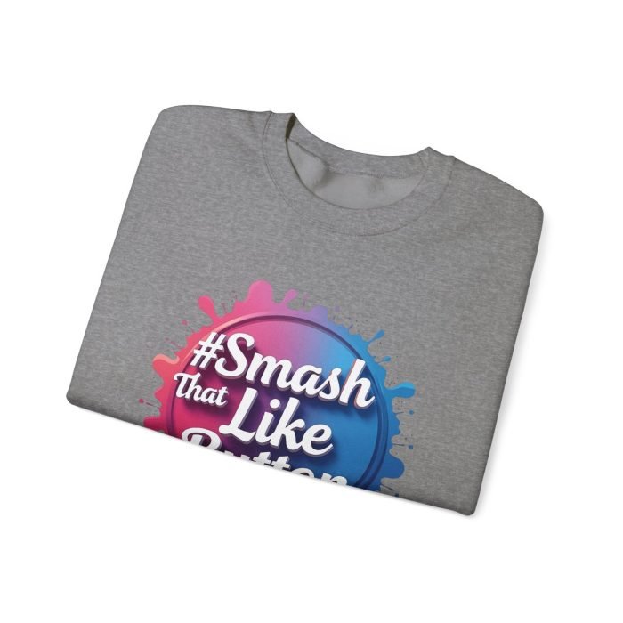 #Smash That Like Button Crewneck Sweatshirt - Fun Unisex Heavy Blend - Image 3