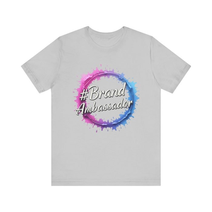 #Brand Ambassador Unisex Jersey Tee - Colorful Splash Design - Image 9