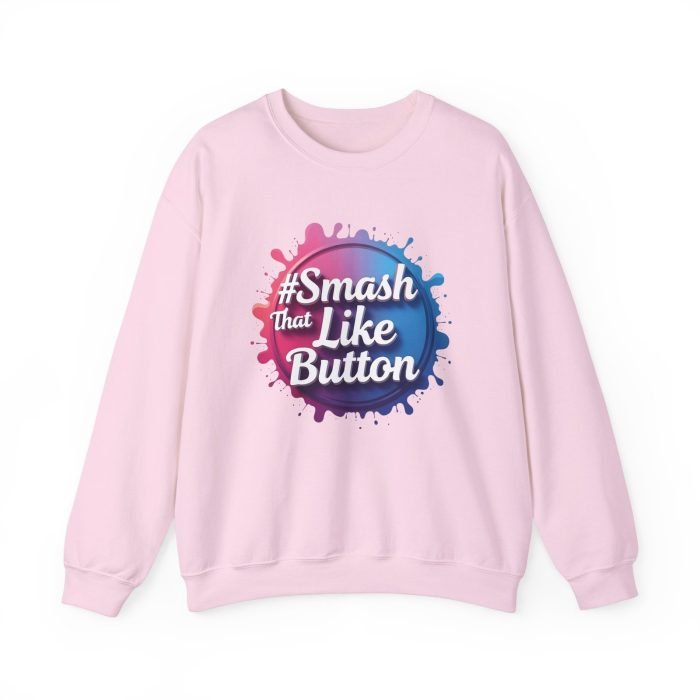 #Smash That Like Button Crewneck Sweatshirt - Fun Unisex Heavy Blend - Image 22