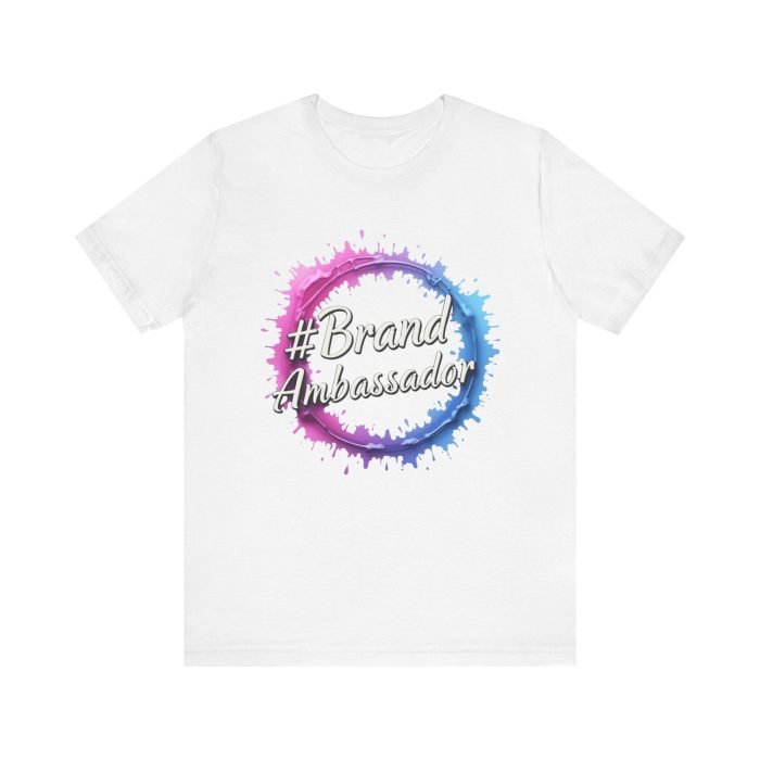 #Brand Ambassador Unisex Jersey Tee - Colorful Splash Design - Image 7