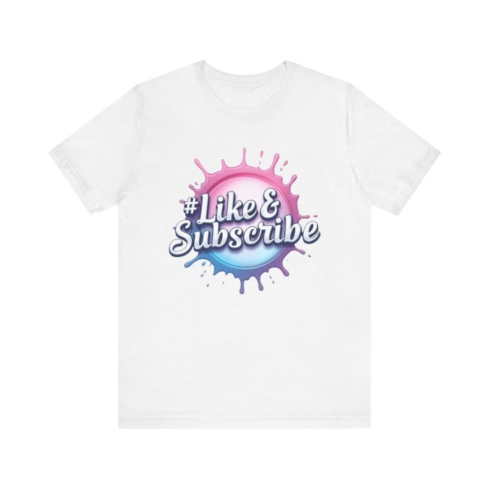 #Like & Subscribe Unisex Tee - Perfect for Content Creators and Casual Wear