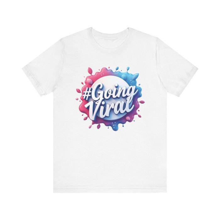 #GoingViral Unisex Jersey Tee - Fun, Trendy T-Shirt for Social Media Lovers - Image 7